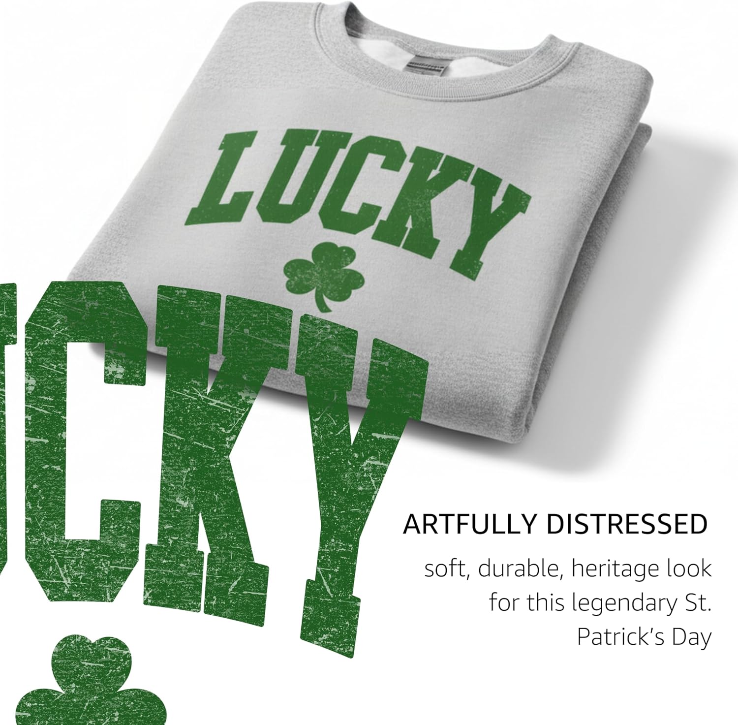 Lucky Shamrock Sweatshirt for Women, St. Patrick's Day, Lightweight Cotton Blend, Relaxed Classic Fit, Distressed Print